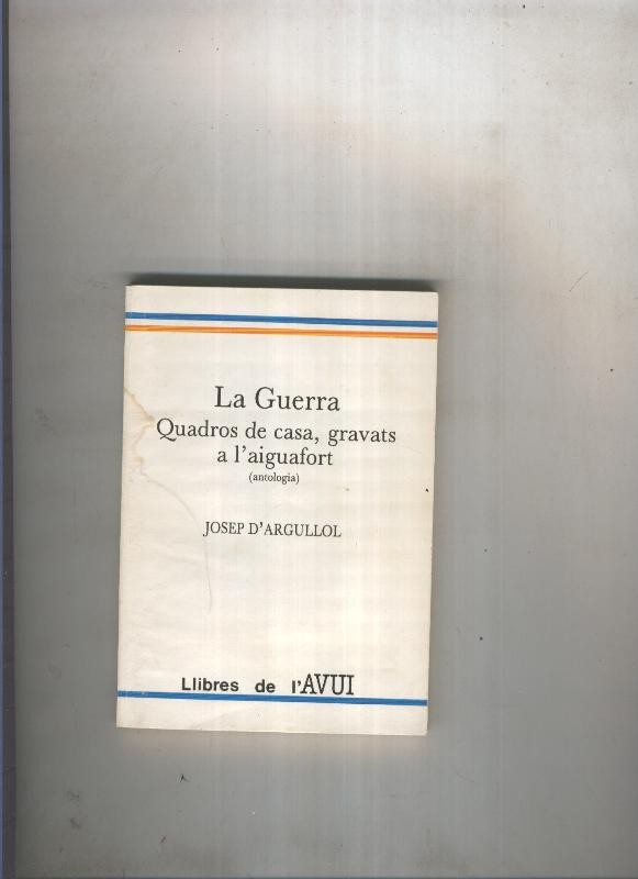 La guerra. Quadros de casa, gravats a l aiguafort