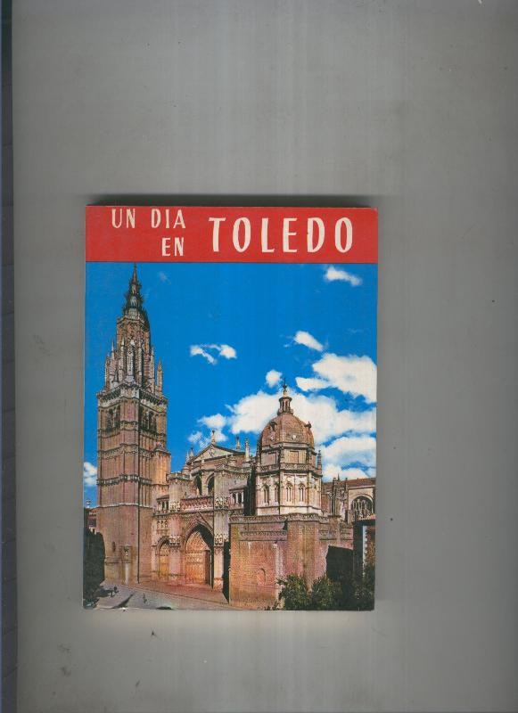 Un dia en Toledo