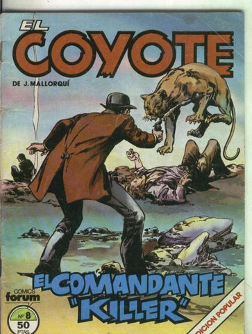 El Coyote numero 08: El comandante Killer