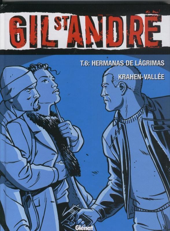 Gil St.Andre volumen 6: Hermanas de lagrimas