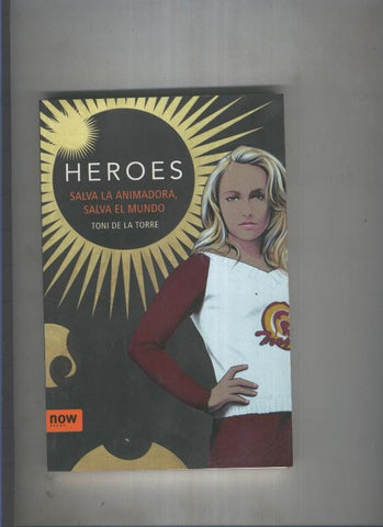 Heroes