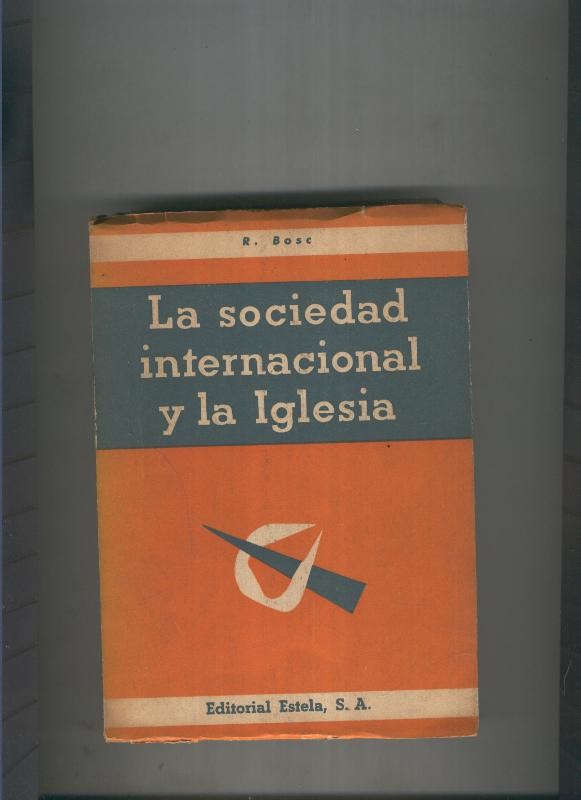 La sociedad internacional y la Iglesia