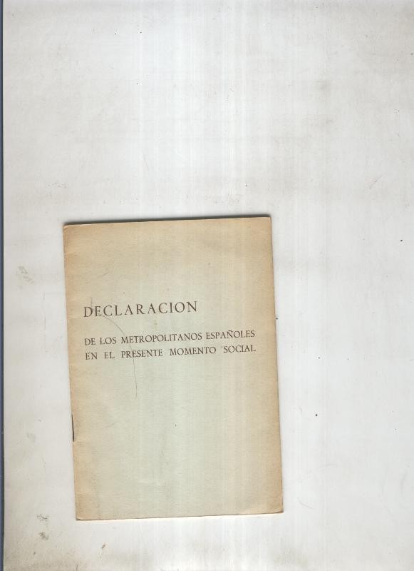 Declaracion de los Metropolitanos españoles en el presente