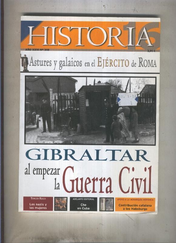 Historia 16 numero 318: Gibraltar al empezar la guerra civil