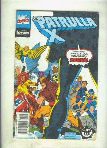 La Patrulla X volumen 1 numero 112: Demasiados mutantes (numerado 3 en trasera)