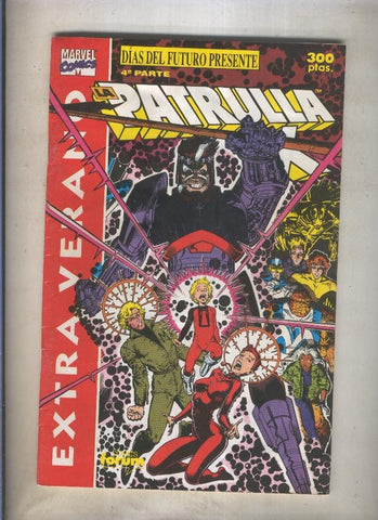 La Patrulla X especial verano 1991: Dias del futuro presente, cuarta parte (numerado 5 en trasera)