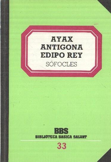 BBS numero 33: Ayax-Antigona-Edipo Rey