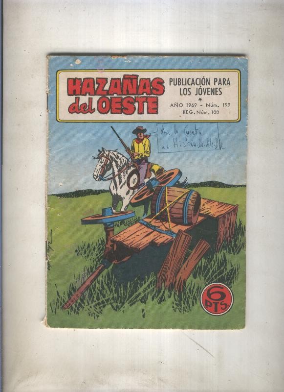 Hazañas del Oeste numero 199: El pacificador (Arranz)