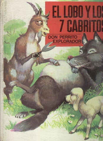 Cuentos inmortales: el lobo y los 7 cabritos