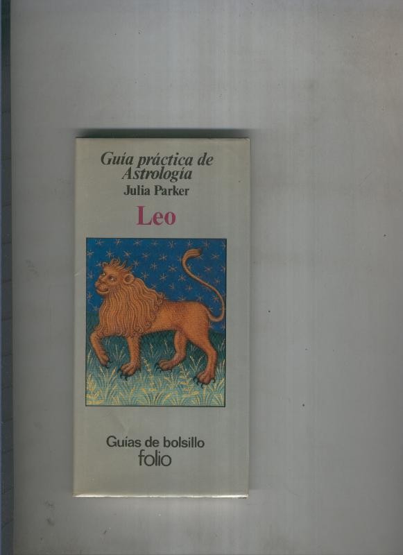 Guia practica de Astrologia : Leo