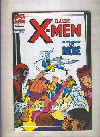 Classic X Men volumen 2 numero 04: El regreso de la Mole  (numerado 2 en trasera)