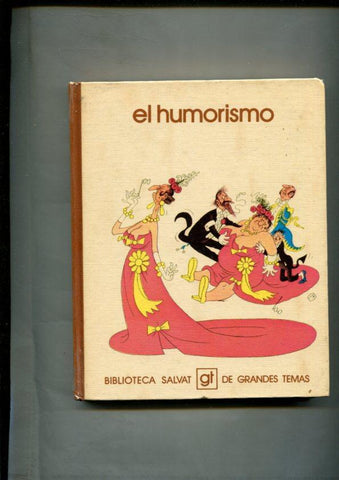 Biblioteca Salvat de Grandes Temas numero 073: El humorismo