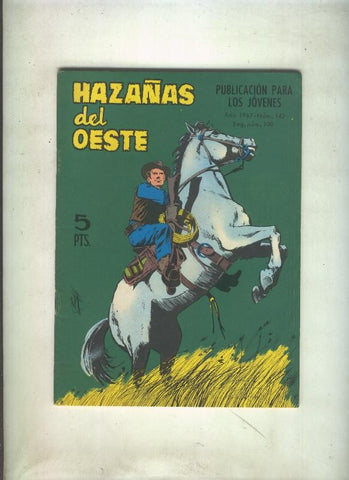 Hazañas del Oeste numero 142: La Campana (Brocal Remohi)