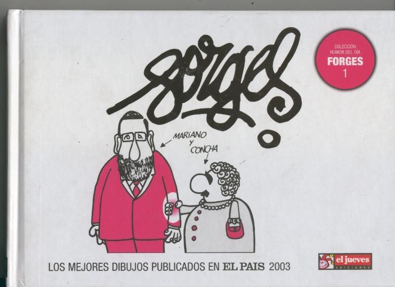 Coleccion Humor del Dia volumen 1: Forges
