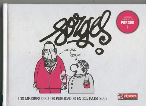 Coleccion Humor del Dia volumen 1: Forges