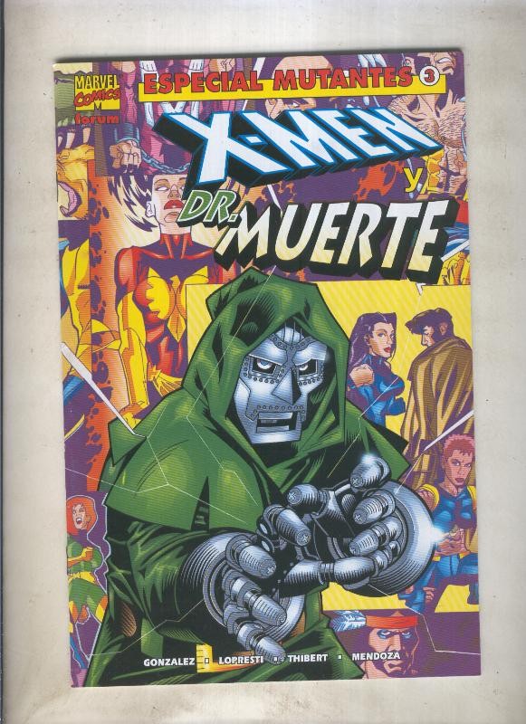 Especial Mutantes numero 03: X men y Dr. Muerte