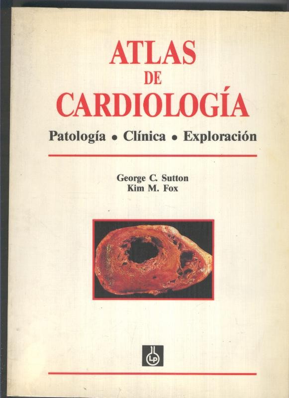 Atlas de Cardiologia, patologia. clinica exploracion