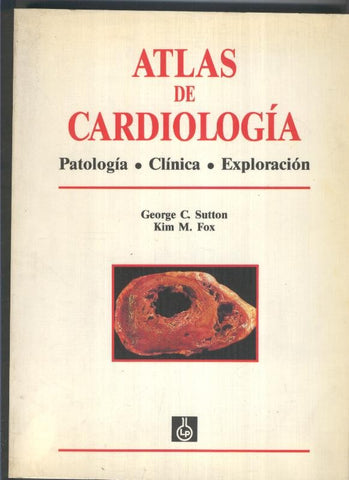 Atlas de Cardiologia, patologia. clinica exploracion