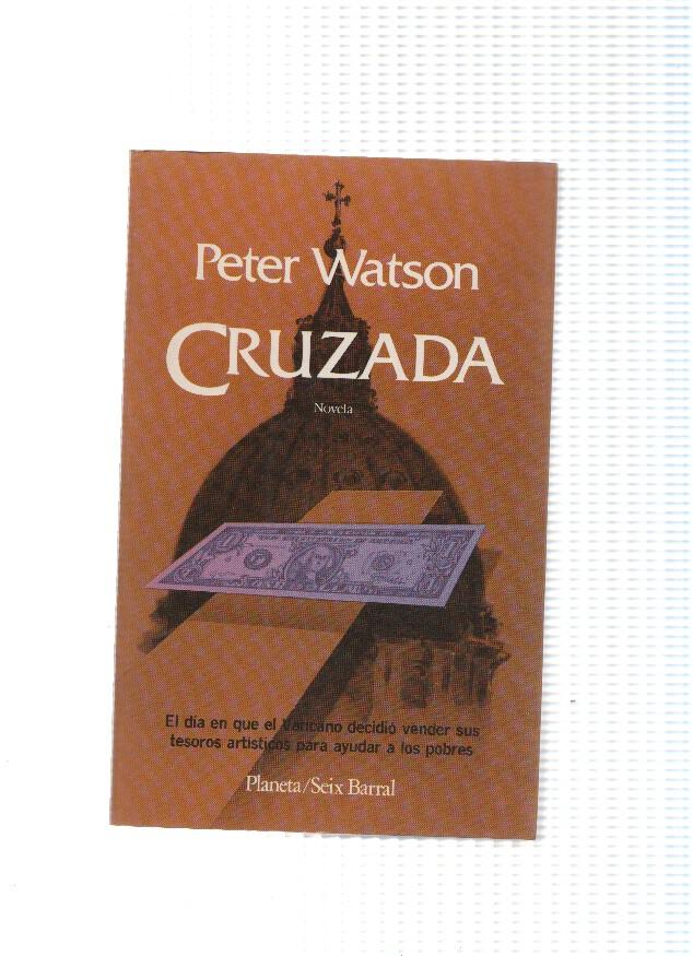 Cruzada: El dia en que  el Vaticano decidio vender sus tesoros para ayudar a los pobres