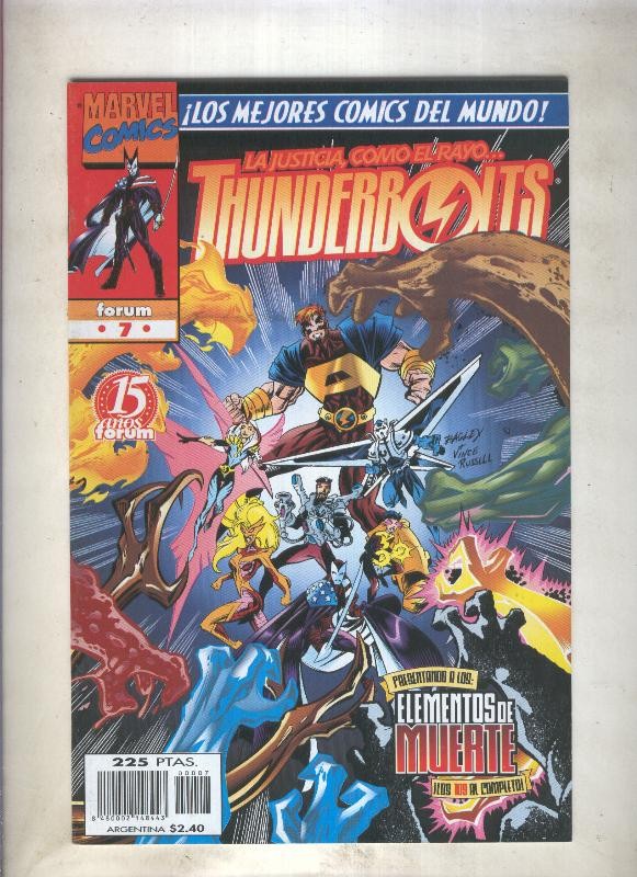 Thunderbolts volumen 1 numero 07: Rebelion interna