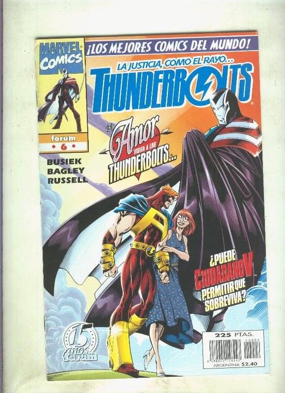 Thunderbolts volumen 1 numero 06: Elementos inestables