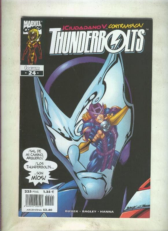 Thunderbolts volumen 1 numero 24: El ojo de la tormenta
