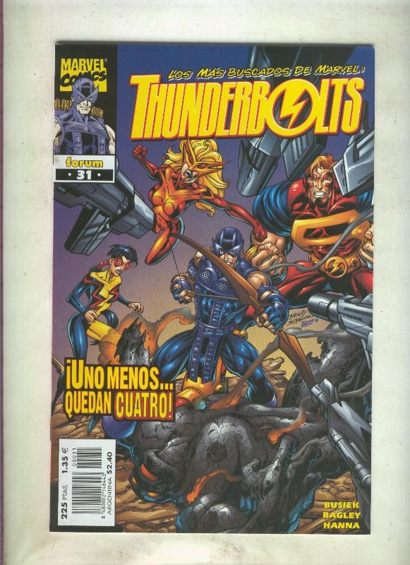 Thunderbolts volumen 1 numero 31: Una union mas completa