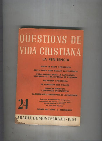 Questions de vida cristiana: La Penitencia