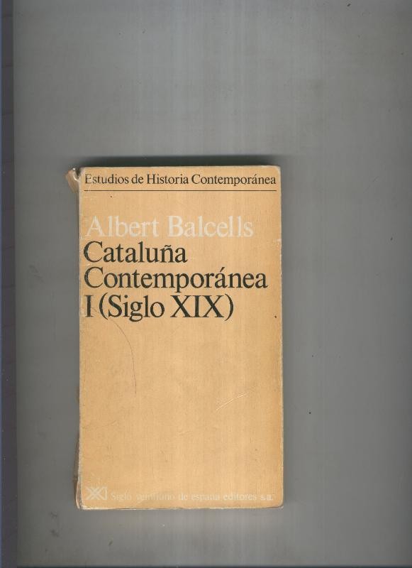 Cataluña Contemporanea I ( siglo XIX )