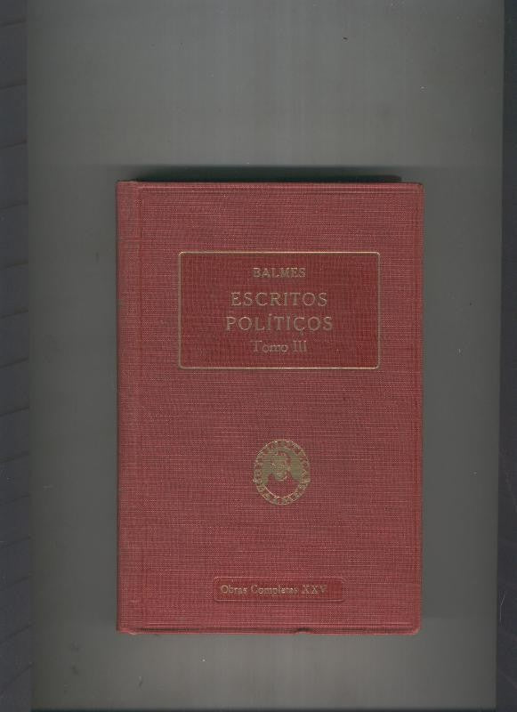 Escritos Politicos Tomo III