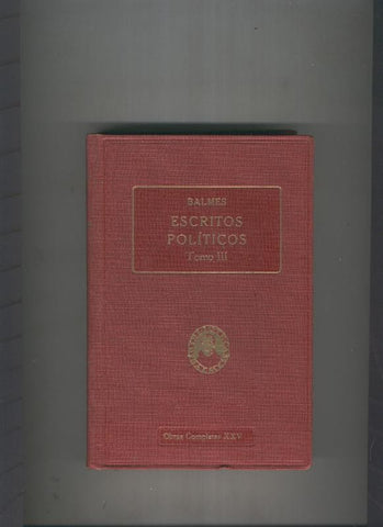Escritos Politicos Tomo III