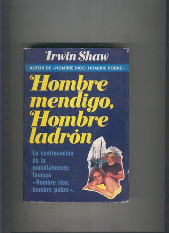 Hombre mendigo, hombre ladron