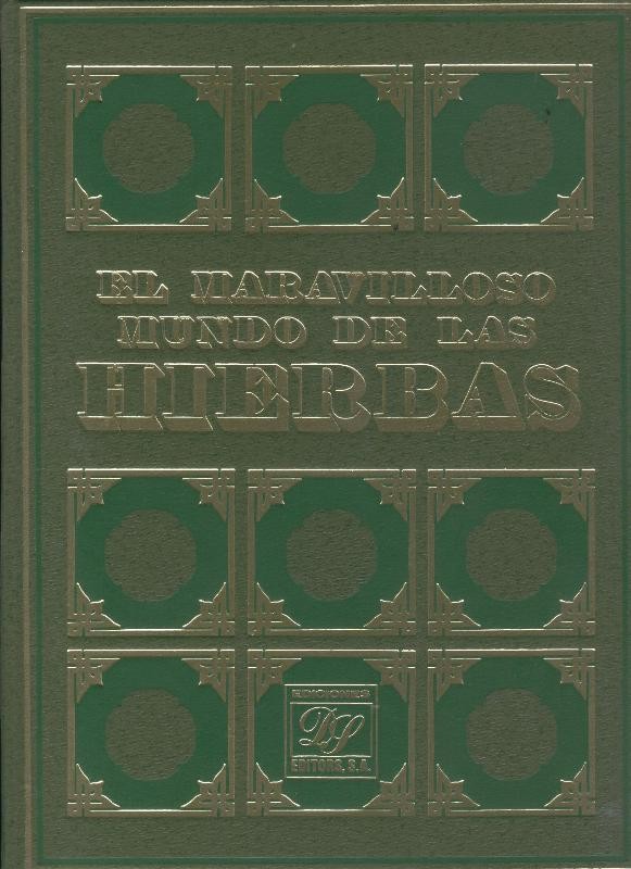 El maravilloso mundo de las hierbas tomo I