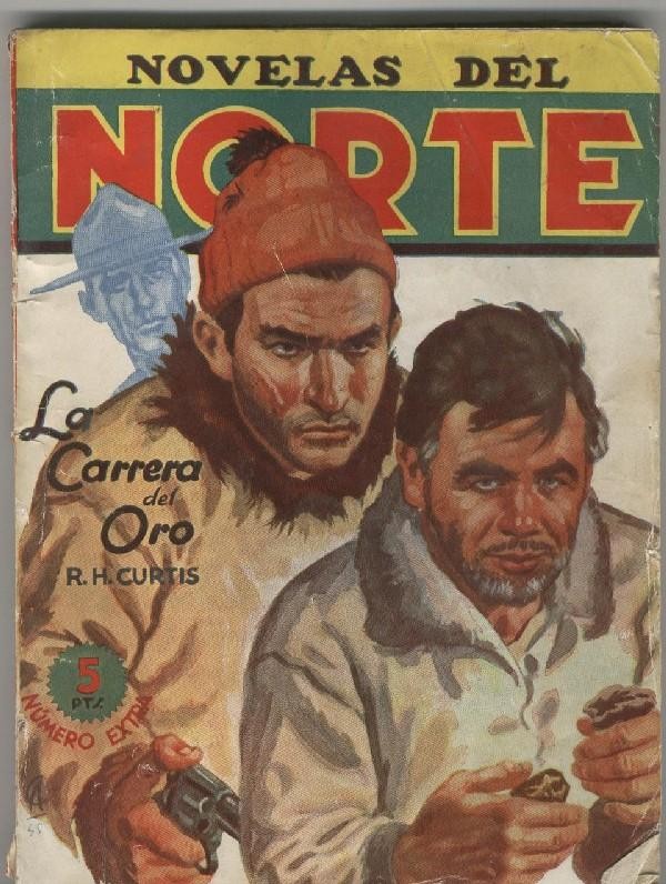Novelas del Norte Extra: La carrera del Oro