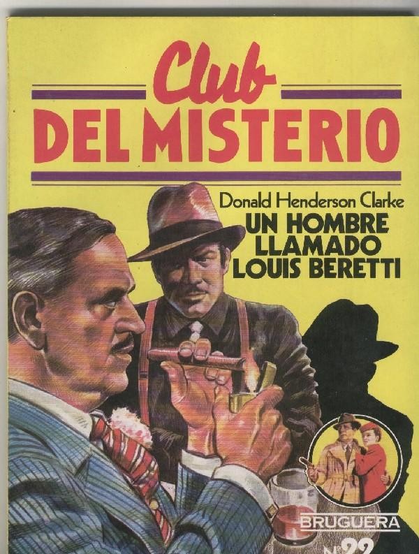 Bruguera: Club del Misterio numero 022: Un hombre llamado Louis Beretti