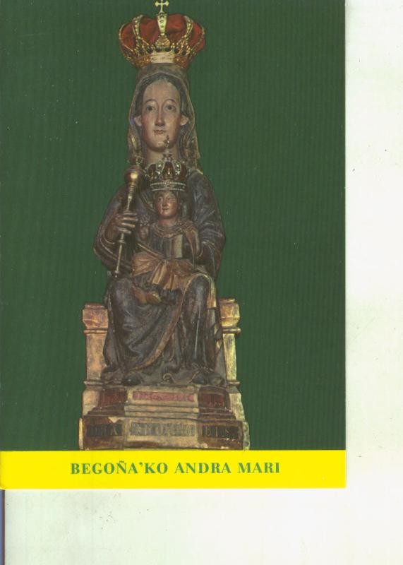 Postal 015082: Virgen Nuestra Señora de Begoña
