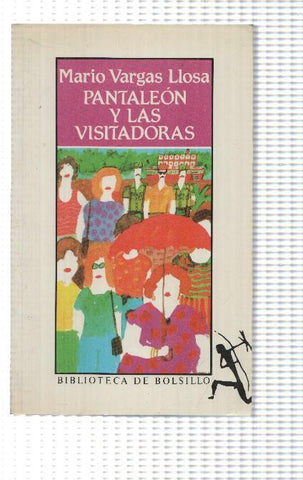 Biblioteca de Bolsillo: Pantaleon y las Visitadoras