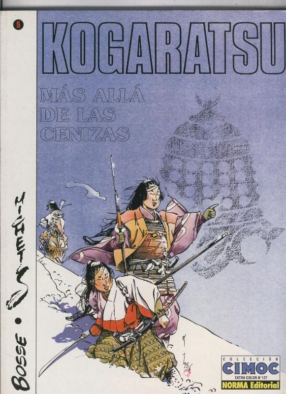 Cimoc Extra Color numero 127: Kogaratsu: Mas alla de las cenizas