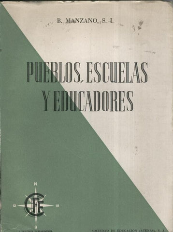 Pueblos, escuelas y educadores