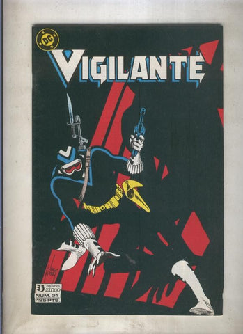 Vigilante numero 21: El fin de la locura