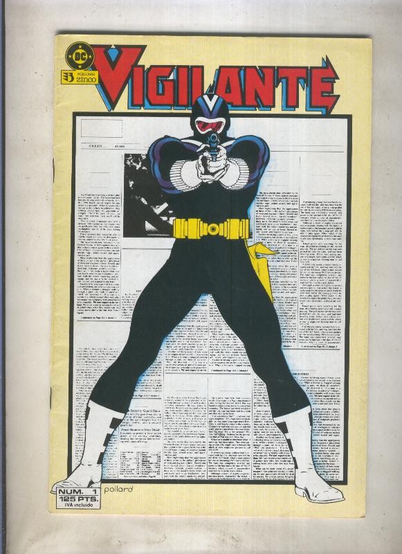 Vigilante numero 01: Una fabula de nuestros tiempos