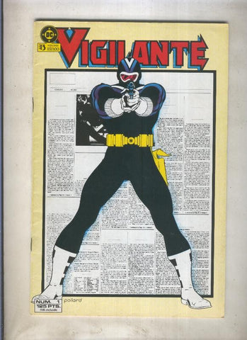 Vigilante numero 01: Una fabula de nuestros tiempos
