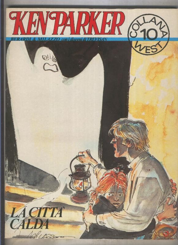 Ken Parker numero 10: La citta calda