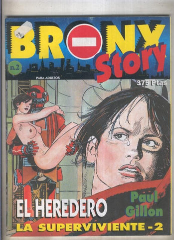 Bronx Story numero 2: La superviviente 