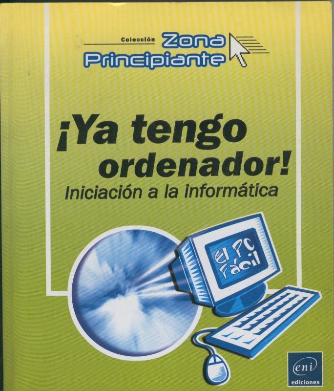 Ya tengo ordenador