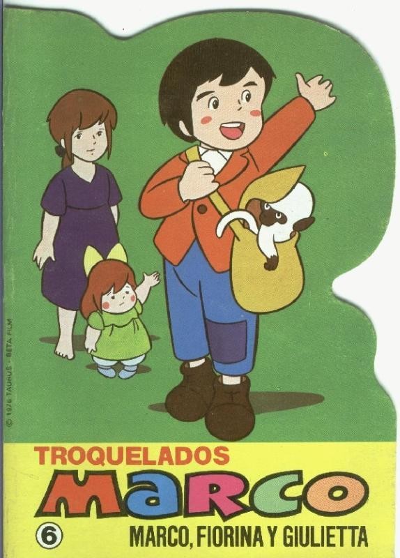 Troquelados Marco numero 06: Marco, Fiorina y Giulietta