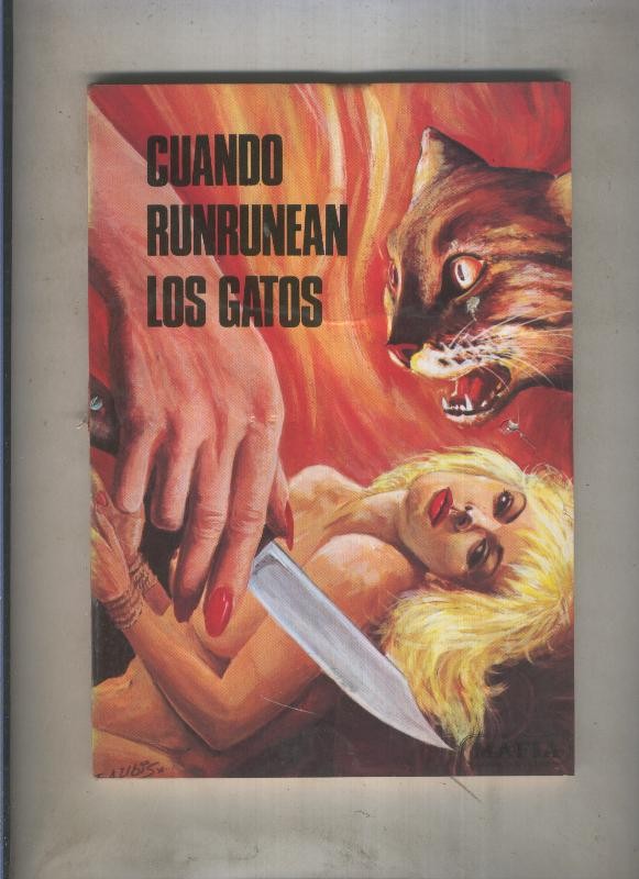 Mafia numero 4: Cuando runrunean los gatos (numerado 1 en interior cubierta)