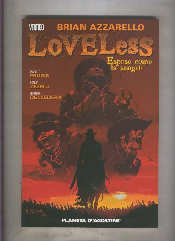 Vertigo: Loveless numero 2: Espeso como la sangre