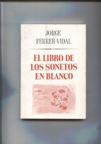 El Juglar y la Luna numero 110: El Libro De Los Sonetos en Blanco