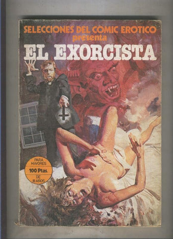 Selecciones del comic erotico: El exorcista (numerado 2 en trasera)